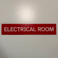 Electrical Room Sign 10"x2"