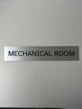 Mechanical Room Sign 10"x2"