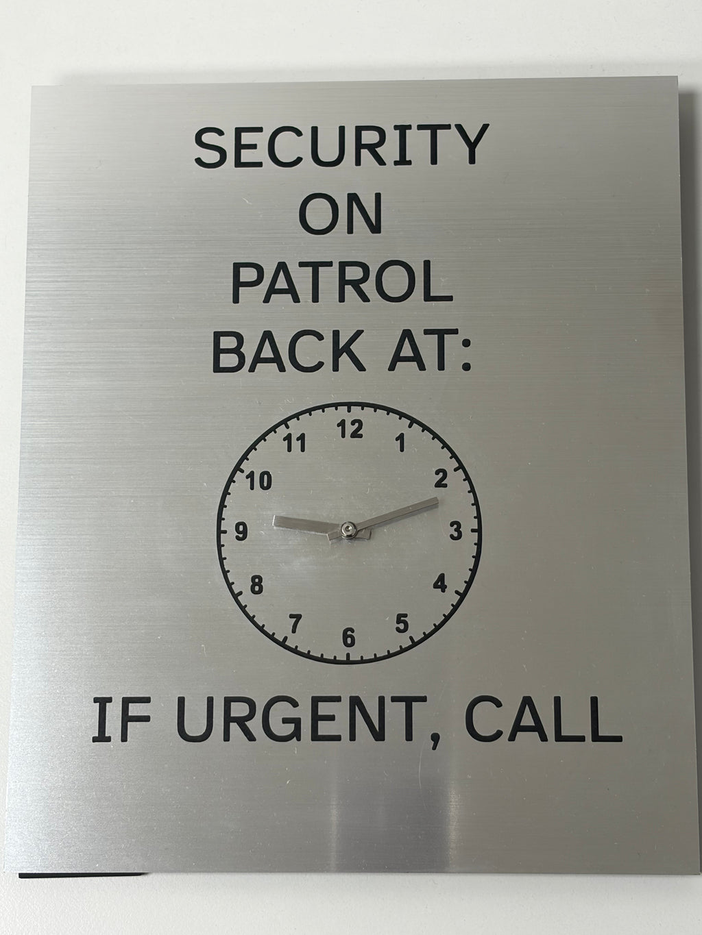 Security On Patrol Clock Sign - Brushed Aluminum 7.5"x9"